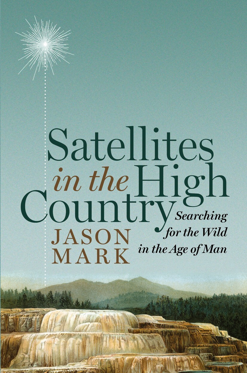 Satellites in the High Country by Jason Dove Mark